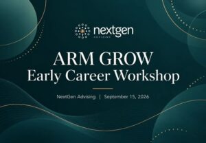 Branded graphic for NextGen Advising's ARM GROW Early Career Workshop